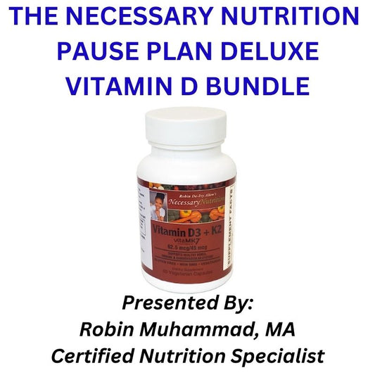 Necessary Nutrition Pause Plan Deluxe Vitamin D Bundle